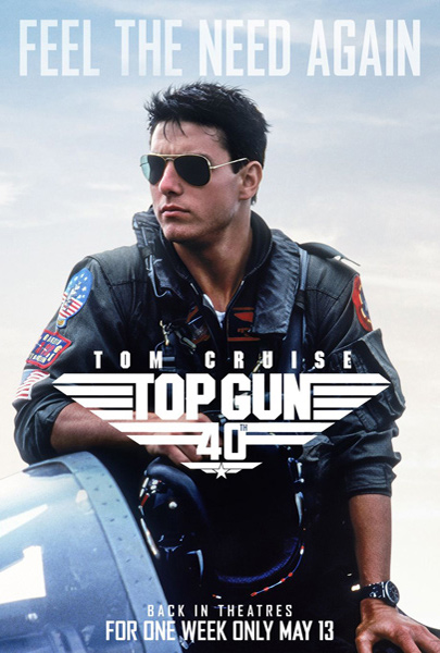 Top Gun 40th Anniversary (2D)